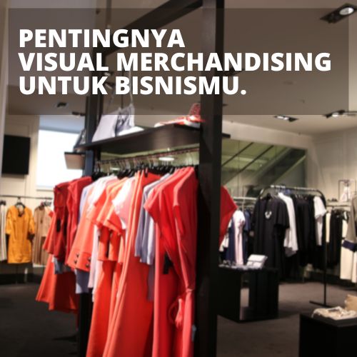 Pengertian visual merchandising, Visual merchandising dalam bisnis, Manfaat visual merchandising, Prinsip visual merchandising, Teknik visual merchandising, Strategi visual merchandising efektif, Peran visual merchandiser, Pentingnya visual merchandising di toko, Konsep visual merchandising, Tips visual merchandising untuk meningkatkan penjualan, Panduan visual merchandising, Ide-ide kreatif visual merchandising, Tren visual merchandising terkini, Alat bantu visual merchandising, Penerapan visual merchandising di industri fashion, Perbedaan visual merchandising dan display produk, Keahlian yang dibutuhkan dalam visual merchandising, Visual merchandising di era digital, Pengaruh visual merchandising terhadap perilaku konsumen, Dampak visual merchandising pada citra merek, Pelatihan visual merchandising, Visual merchandising untuk bisnis kecil dan menengah, Visual merchandising di sektor ritel makanan, Studi kasus visual merchandising sukses, Inovasi dalam visual merchandising, Peran teknologi dalam visual merchandising, Strategi visual merchandising di toko online, Evaluasi efektivitas visual merchandising, Meningkatkan daya tarik toko melalui visual merchandising, Evaluasi tren visual merchandising di Indonesia