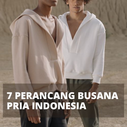 perancang busana pria terkenal Indonesia, desainer busana pria Indonesia, gaya fashion pria Indonesia, fashion pria lokal Indonesia, brand busana pria Indonesia, trend busana pria Indonesia, koleksi busana pria Indonesia, inspirasi fashion pria Indonesia, perancang busana pria muda Indonesia, perancang busana pria modern Indonesia, perancang busana pria kontemporer Indonesia, perancang busana pria Indonesia berbakat, gaya kemeja pria Indonesia, celana pria desain Indonesia, jaket pria karya Indonesia, baju formal pria Indonesia, kaos pria desain lokal, trend aksesori pria Indonesia, sepatu pria karya perancang Indonesia, trend pakaian pria Indonesia, gaya streetwear pria Indonesia, fashion formal pria Indonesia, koleksi terbaru busana pria Indonesia, pakaian kasual pria Indonesia, celana jeans pria desain Indonesia, fashion outdoor pria Indonesia, trend pakaian kerja pria Indonesia, desain aksesori pria Indonesia, gaya formal pria lokal, busana tradisional pria Indonesia