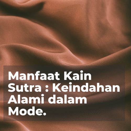 Kelembutan kain sutra, Kain sutra vs. kain sintetis, Pakaian berbahan sutra, Kenyamanan kain sutra, Sirkulasi udara dalam pakaian sutra, Kain sutra untuk musim panas, Sutra alami vs. serat sintetis, Kualitas kain sutra, Kain sutra yang tahan lama, Pakaian malam berbahan sutra, Manfaat kain sutra untuk kulit, Sutra dalam pakaian pengantin, Pemeliharaan pakaian sutra, Ekologi kain sutra, Keberlanjutan kain sutra, Sutra dalam busana tradisional, Penggunaan kain sutra dalam sejarah, Trend pakaian sutra, Bahan tekstil alami, Proses pembuatan kain sutra, Kain sutra dalam seni dan budaya, Merek pakaian sutra terkenal, Perawatan pakaian sutra, Bahan sutra dalam desain interior, Pakaian sutra berharga, Keunikan kain sutra, Pakaian sutra yang terinspirasi alam, Sutra dalam industri fashion, Kain sutra dalam kesehatan kulit, Pakaian sutra berkualitas tinggi