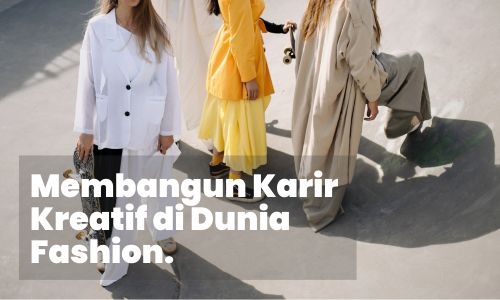 Kursus Desain Jakarta, Belajar Fashion Jakarta, Pelatihan Desain Baju, Kelas Desain Pakaian,Sekolah Fashion Jakarta, Workshop Desain Baju, Desain Pakaian Profesional, Kursus Mode Di Jakarta, Belajar Desain Busana, Fashion Design School, Desainer Baju Terbaik, Pelatihan Fashion Design, Sekolah Mode Terbaik, Kursus Kreatif Jakarta, Beliajar Kreatif Fashion, Desain Pakaian Modern, Pelatihan Kreatif Jakarta, Sekolah Seni Jakarta, Fashion Design Class, Kursus Busana Online, Desain Pakaian Handmade, Belajar Kreatif Di Jakarta, Fashion Design Workshop, Kelas Kreatif Fashion, Pendidikan Desain Baju, Kursus Seni Rupa Jakarta, Desain Busana Profesional, Sekolah Kreatif Fashion, Kursus Kreatif Di Jakarta, Fashion Design Course, kursus desainer baju di jakarta