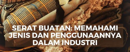 Definisi serat buatan, Pengertian serat buatan, Serat buatan dalam fashion, Proses pembuatan serat buatan, Keunggulan serat buatan, Jenis-jenis serat buatan, Peran serat buatan dalam industri, Serat alami vs. serat buatan, Keberlanjutan serat buatan, Aplikasi serat buatan, Serat poliester, Serat nilon, Serat akrilik, Serat rayon, Serat spandex, Keuntungan serat buatan, Manfaat serat buatan, Sifat serat buatan, Produksi serat buatan, Penggunaan serat buatan dalam tekstil, Kualitas serat buatan, Inovasi dalam serat buatan, Serat buatan dalam pakaian olahraga, Serat buatan dalam industri otomotif, Serat buatan dalam konstruksi, Serat buatan dalam industri medis, Serat buatan dalam industri kesehatan dan kebugaran, Dampak serat buatan terhadap lingkungan, Masa depan serat buatan, Karakteristik serat buatan