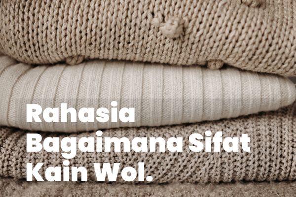 Kain Wol, Sifat Kain, Kelembutan Kain Wol, Pencarian Bahan Tekstil, Pemilihan Pakaian Berbahan Wol, Perawatan Kain Wol, Tekstur Serat Wol, Desain Fashion dengan Kain Wol, Penggunaan Bahan Wol yang Tepat, Kain Wol Berkualitas, Pemilihan Pakaian Musim Dingin, Bahan Pakaian Anti-Bakteri, Karakteristik Serat Alami, Isolasi Termal Kain Wol, Bahan Ramah Lingkungan, Pemahaman tentang Bahan Tekstil, Manfaat Pakaian Berbahan Wol, Perbandingan Bahan Tekstil, Pakaian Nyaman untuk Aktivitas Fisik, Pemilihan Bahan Pakaian Berkualitas, Serat Wol dalam Dunia Fashion, Sifat Antibakteri Bahan Wol, Desain Fashion Berkelanjutan, Trend Tekstil Global, Keunikan Kain Wol di Fashion, Tips Memilih Pakaian Hangat, Gaya Berpakaian Musim Dingin, Tekstur Serat Alam, Kain Wol Ramah Lingkungan, Pakaian Fashion yang Tahan Lama