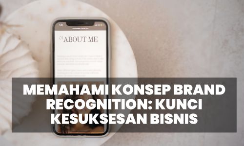 Meningkatkan brand recognition, Strategi brand recognition, Pentingnya brand recognition, Cara membangun brand recognition, Mengukur brand recognition, Membangun citra merek yang kuat, Branding untuk pengakuan merek, Identitas merek yang konsisten, Pengaruh brand recognition, Manfaat brand recognition, Peran brand recognition dalam pemasaran, Membangun kesadaran merek, Brand recognition dan loyalitas pelanggan, Merek yang dikenal secara luas, Strategi pengenalan merek, Membangun kepercayaan melalui brand recognition, Meningkatkan visibilitas merek, Melampaui brand recognition, Membangun brand awareness, Analisis brand recognition, Brand recognition dalam bisnis online, Membangun brand equity, Pengenalan merek yang efektif, Menjadi merek yang dikenali secara global, Meningkatkan citra merek, Brand recognition versus brand recall, Kesuksesan melalui brand recognition, Strategi branding yang efektif, Mendapatkan pengakuan merek, Menjadi pilihan pertama dalam brand recognition