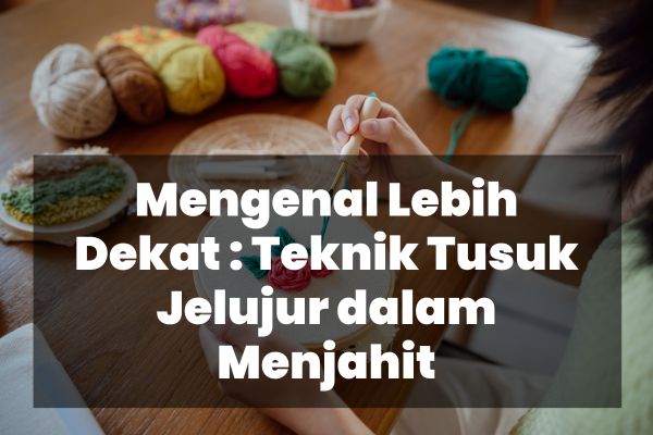 Teknik menjahit, Whip stitch tutorial, Jahitan rapi, Dasar menjahit, Cara menjahit tangan, Tips menjahit untuk pemula, Jahitan rapi dan kuat, Keterampilan menjahit dasar, Jenis-jenis jahitan, Belajar menjahit sendiri, Pakaian buatan sendiri, Kursus menjahit online, Panduan menjahit lengkap, Jahitan yang tahan lama, Teknik menjahit tradisional, Panduan tusuk jelujur, Keterampilan menjahit modern, Tutorial menjahit mudah, Alat menjahit yang diperlukan, Tusuk jelujur untuk pemula, Kursus menjahit lokal, Menjahit untuk hobi, Kain dan benang, Jahitan handmade, Pelajaran menjahit online, Materi menjahit gratis, Kursus menjahit terbaik, Tips menjahit yang berguna, Jahitan artistik, Belajar menjahit dengan cepat