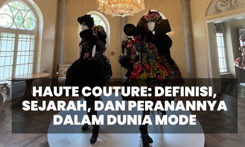 Definisi haute couture, Makna haute couture, Pengertian haute couture, Haute couture fashion, Desain haute couture, Proses haute couture, Arti haute couture, Sejarah haute couture, Eksklusivitas haute couture, Kualitas haute couture, Kreativitas haute couture, Uniknya haute couture, Inspirasi haute couture, Detail haute couture, Keanggunan haute couture, Koleksi haute couture, Inovasi haute couture, Tradisi haute couture, Standar haute couture, Pembuatan haute couture, Prestise haute couture, Kesenjangan haute couture, Kesenian haute couture, Keterampilan haute couture, Kemewahan haute couture, Pakaian haute couture, Penghargaan haute couture, Karya haute couture, Tren haute couture, Peran haute couture